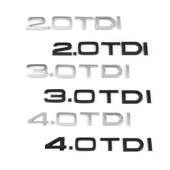 Для Audi A1 A3 A4 A6 A7 Q3 Q5 Q7 2.0 3.0 4.0TDI Авто Задний багажник Значок Эмблема Наклейки Наклейки Водоизмещение Наклейки Автомобильные наклейки