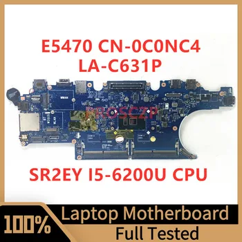 CN-0C0NC4 0C0NC4 C0NC4 C0NC4 Материнская плата для ноутбука Dell E5470 Материнская плата ADM70 LA-C631P с процессором SR2EY I5-6200U 100% полностью протестирована хорошо