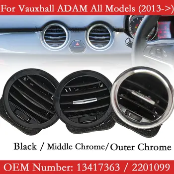 13417363 2201099 13365420 Крышка вентиляционного отверстия кондиционера Выпускная решетка Черный/хром Подходит для Opel ADAM CORSA D MK3 Vauxhall